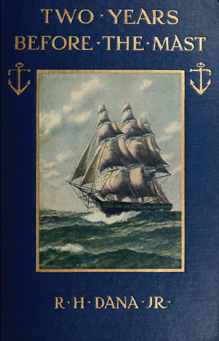 Two Years Before The Mast